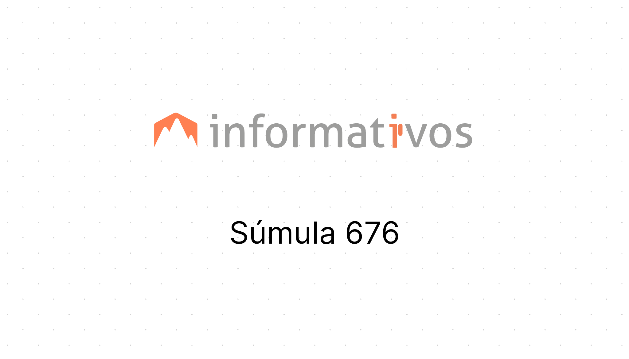 S mula 676 STJ s-mula-676-stj